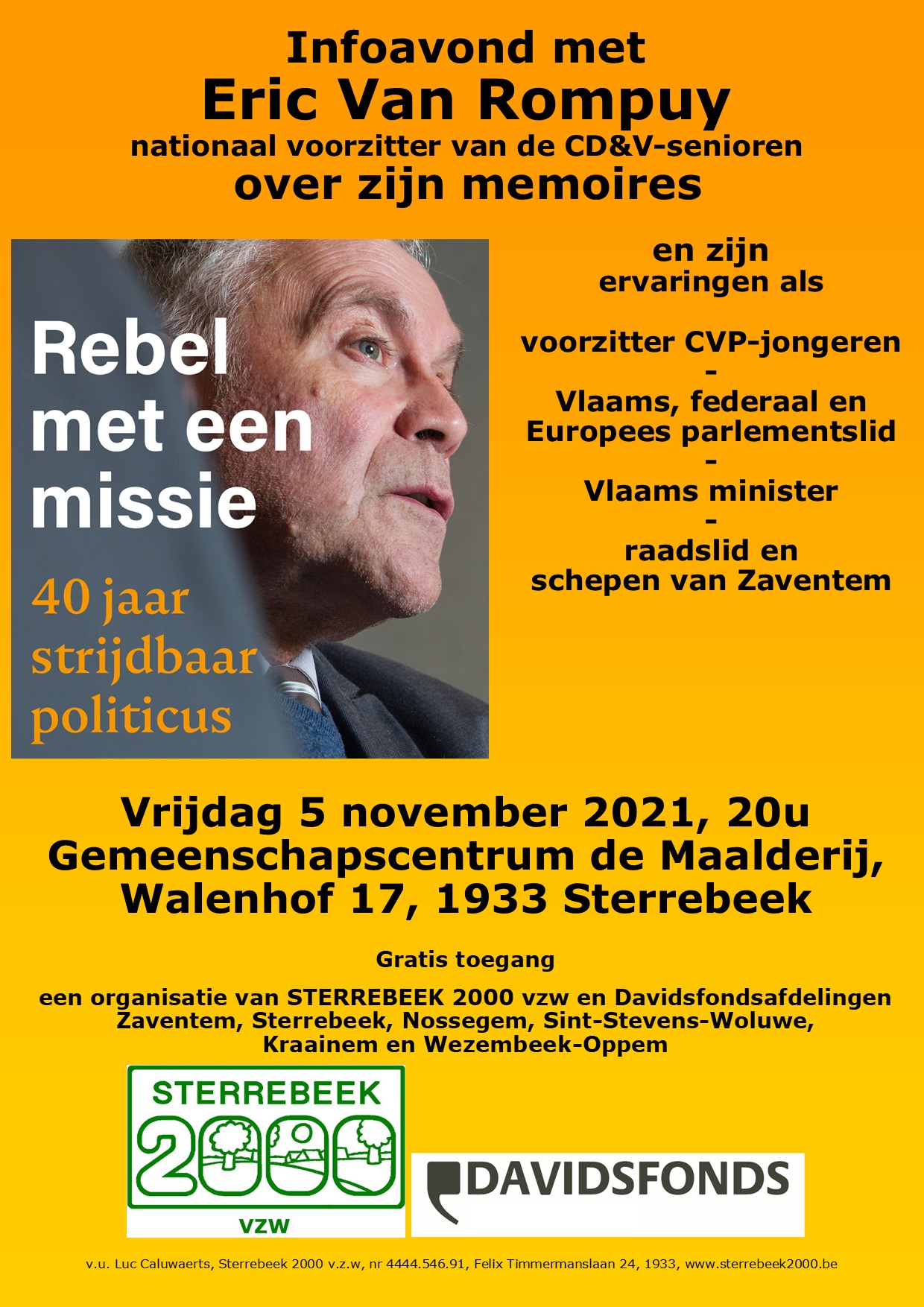 Eric Van Rompuy: REBEL MET EEN MISSIE 40 jaar strijdbaar politicus